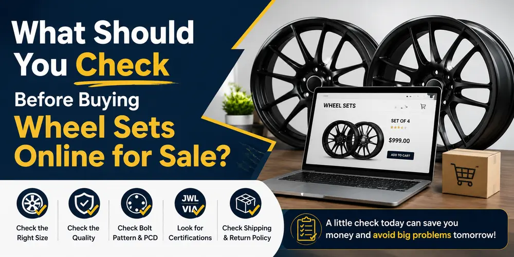 What Should You Check Before Buying Wheel Sets Online for Sale?